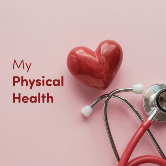heart and stethoscope depicting My Physical Health