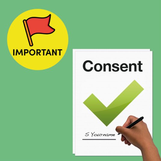 An illustration of a signed consent form with a green tick and an “Important” warning symbol.